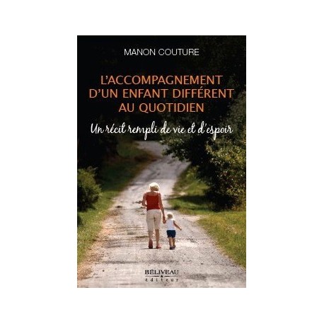 L'accompagnement d'un enfant différent au quotidien