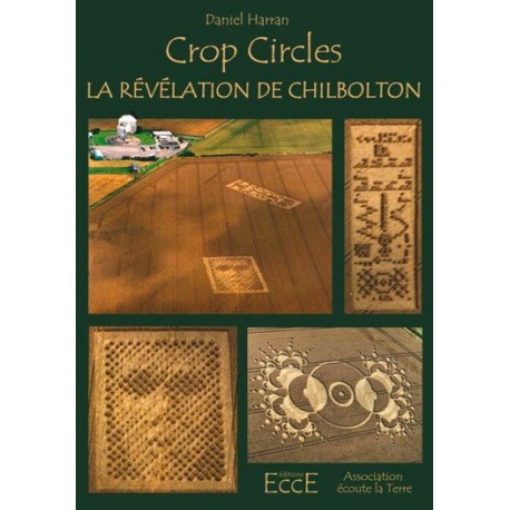 Crop circles - La révélation de Chilbolton