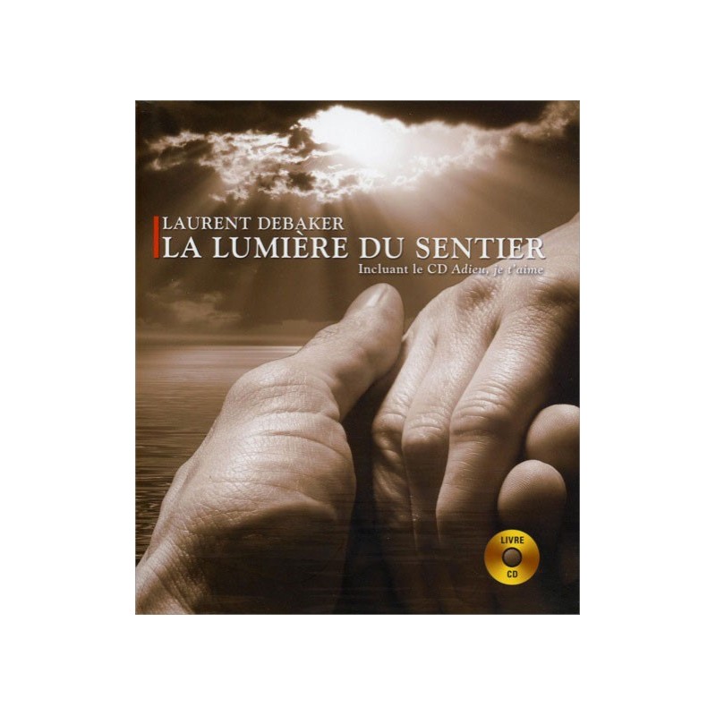 La lumière du sentier - Livre + CD