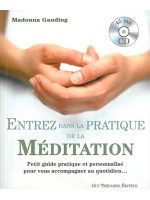 Entrez dans la pratique de la méditation - Livre + CD