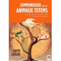 Communiquer avec les animaux totems