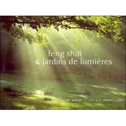 Feng-Shui & jardins de lumières