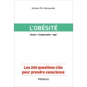 L'obésité - Les 200 questions clés pour prendre conscience
