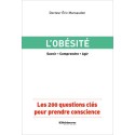 L'obésité - Les 200 questions clés pour prendre conscience