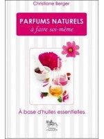 Parfums naturels à faire soi-même