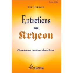 Entretiens avec Kryeon - Réponses aux questions des lecteurs