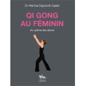 Qi Gong au féminin - Au rythme des saisons