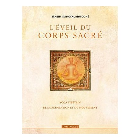 L'éveil du corps sacré