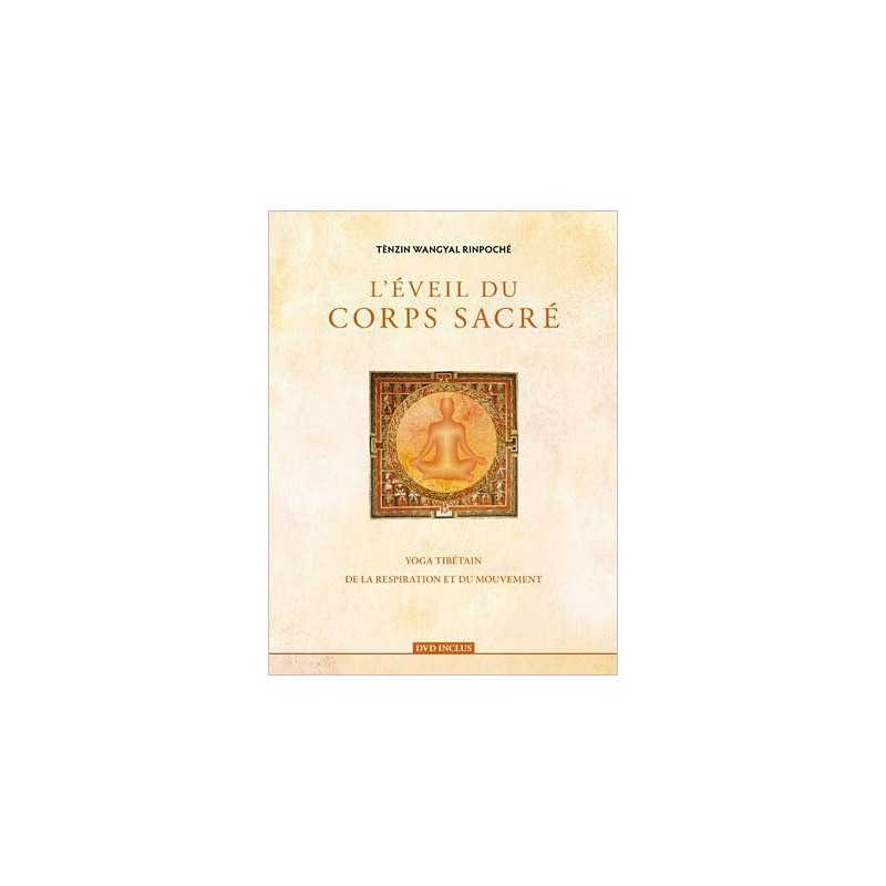 L'éveil du corps sacré