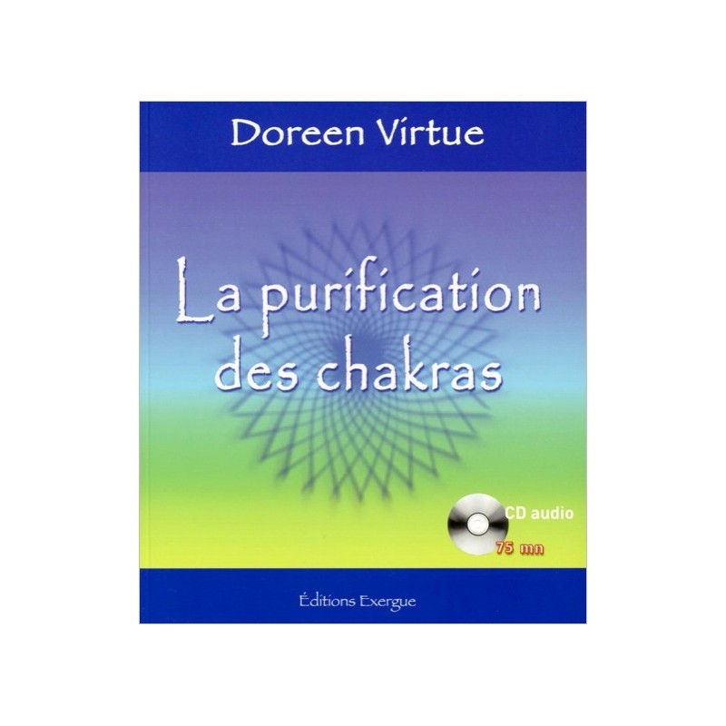 La purification des chakras (livre + CD)