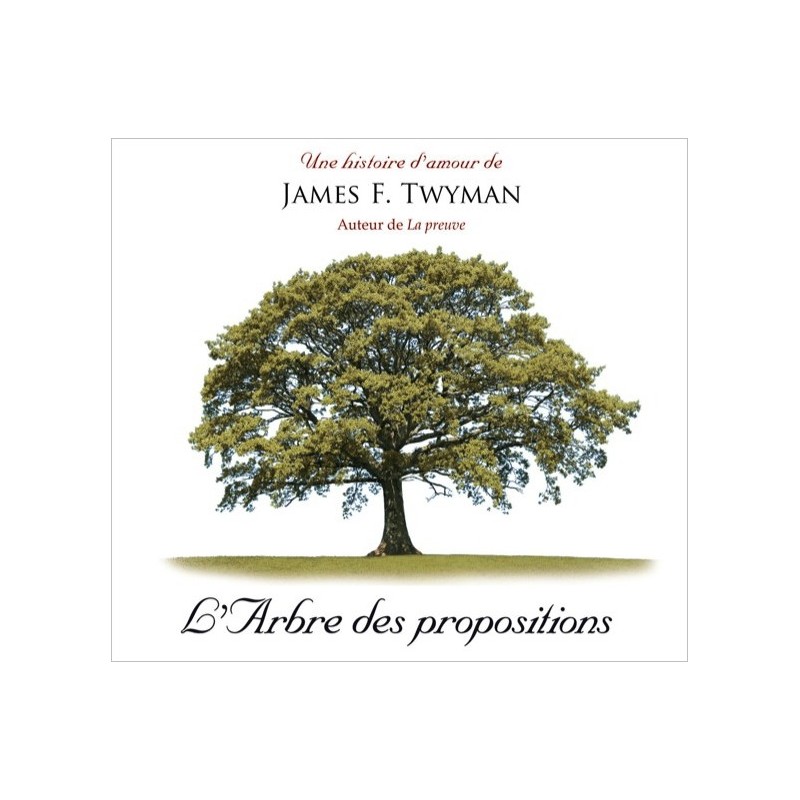 L'Arbre des propositions - Livre audio 2 CD