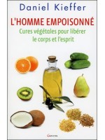 L'homme empoisonné - Cures végétales pour libérer le corps et l'esprit