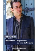 Méthode de Tirage Express du Tarot de Marseille