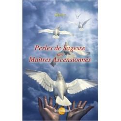 Perles de Sagesse des Maîtres Ascensionnés