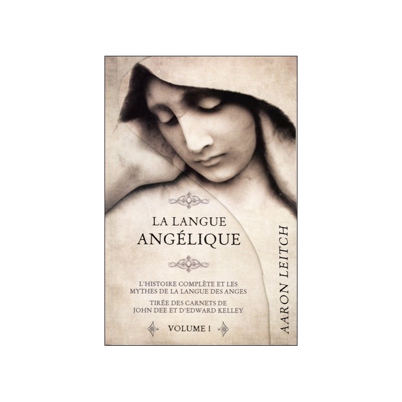 La langue angélique - Tome 1