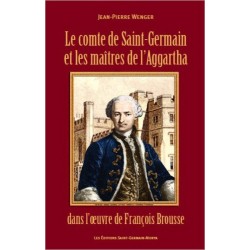 Le comte de Saint-Germain et les maîtres de l'Aggartha