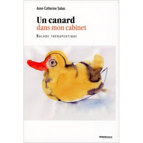 Un canard dans mon cabinet - Balade thérapeutique