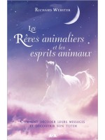 Les rêves animaliers et les esprits animaux