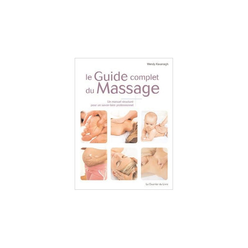 Guide complet du Massage