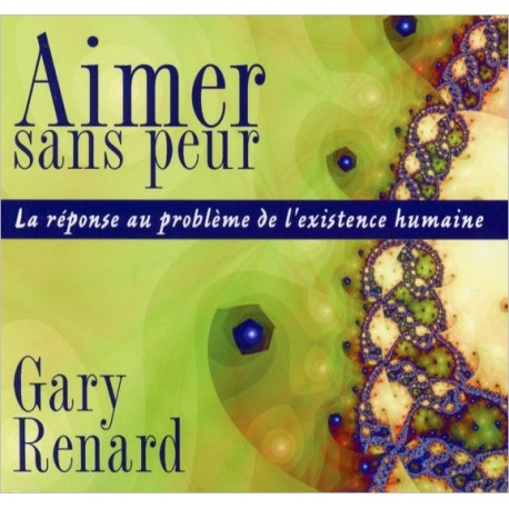 Aimer sans peur - Livre audio 2 CD