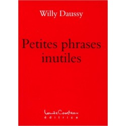 Petites phrases inutiles