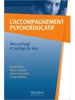 L'accompagnement psychoéducatif - Vécu partagé et partage du vécu