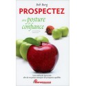 Prospectez avec posture et confiance