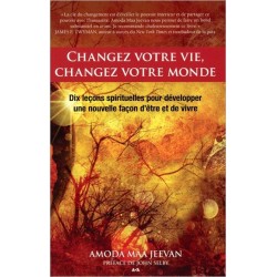 Changez votre vie. changez votre monde