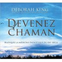 Devenez chaman - Livre audio 2 CD