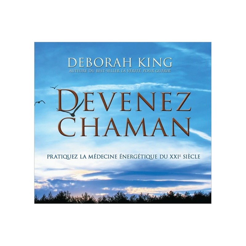 Devenez chaman - Livre audio 2 CD