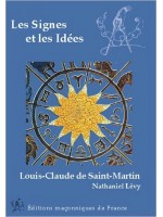 Les Signes et les Idées - Louis-Claude de Saint-Martin