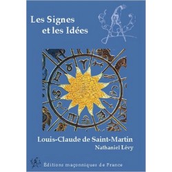 Les Signes et les Idées - Louis-Claude de Saint-Martin