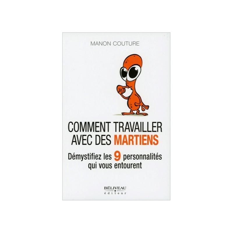 Comment travailler avec des Martiens