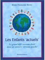 Les Enfants "actuels"