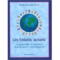 Les Enfants "actuels"