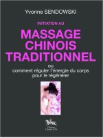 Initiation au massage chinois traditionnel