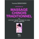 Initiation au massage chinois traditionnel