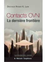 Contacts OVNI - La dernière frontière
