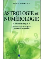 Astrologie et Numérologie - Guide pratique