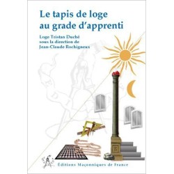 Le tapis de loge au grade d'apprenti