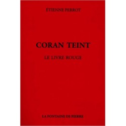 Coran teint - Le livre rouge