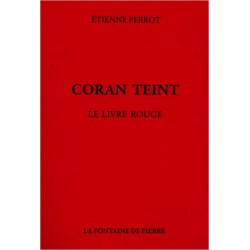 Coran teint - Le livre rouge