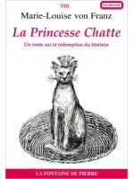 La Princesse Chatte - Un conte sur la rédemption du féminin