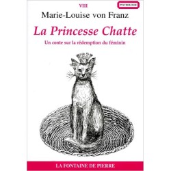 La Princesse Chatte - Un conte sur la rédemption du féminin