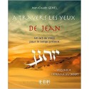 A travers les yeux de Jean - Vol.4 : L'épreuve du désert - Livre + CD