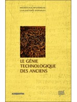 Le Génie technologique des anciens