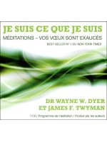 Je suis ce que je suis - Méditations - Vos voeux sont exaucés - Livre audio