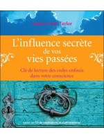 L'influence secrète de vos vies passées - Livre + CD