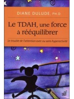 Le TDAH, une force à rééquilibrer