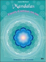 Mandalas - Fleurs d'amour en soi